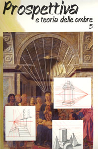 Collection Leonardo: Prospettiva e teoria delle ombre